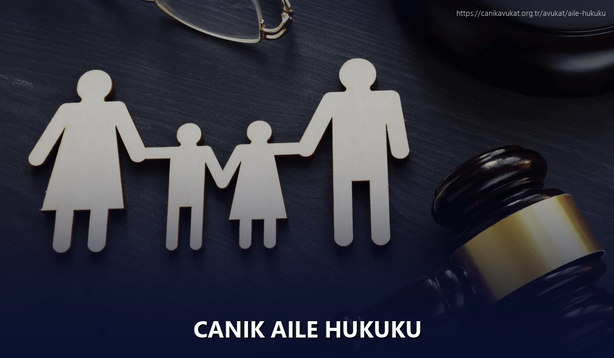 Canik Aile Hukuku
