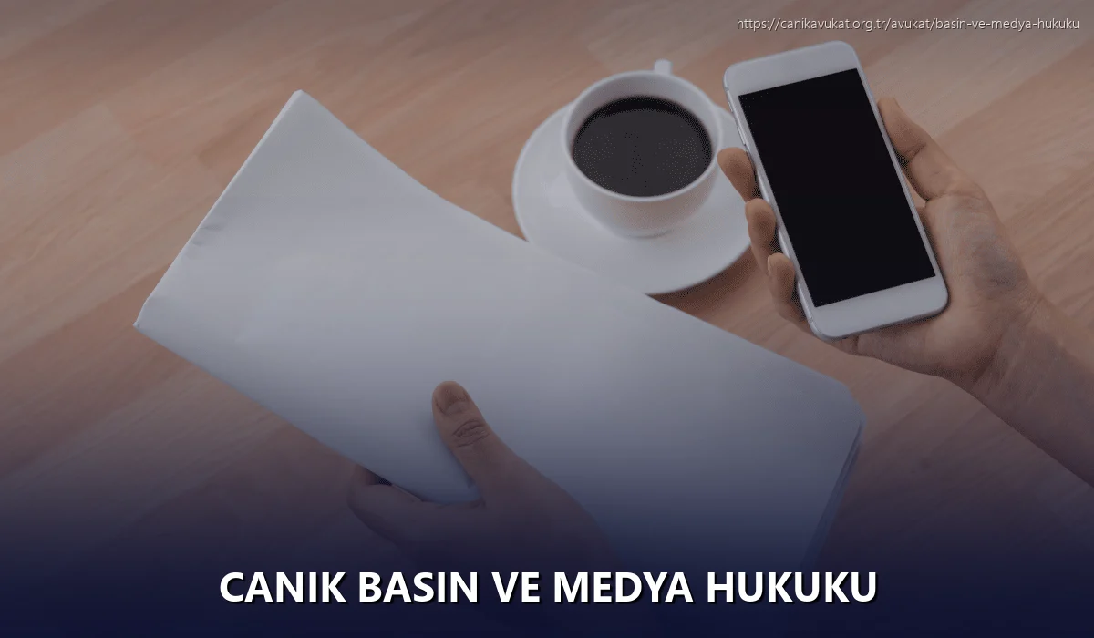 Canik Basın ve Medya Hukuku