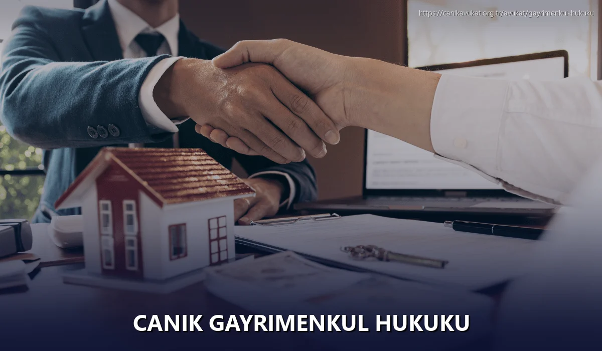 Canik Gayrimenkul Hukuku