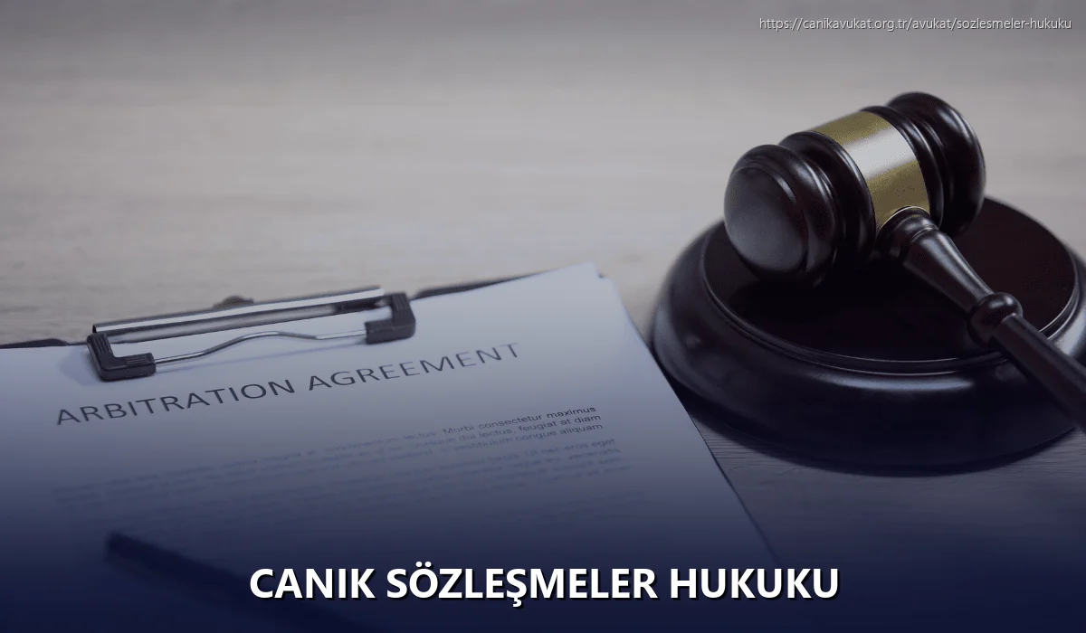 Canik Sözleşmeler Hukuku